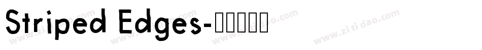Striped Edges字体转换